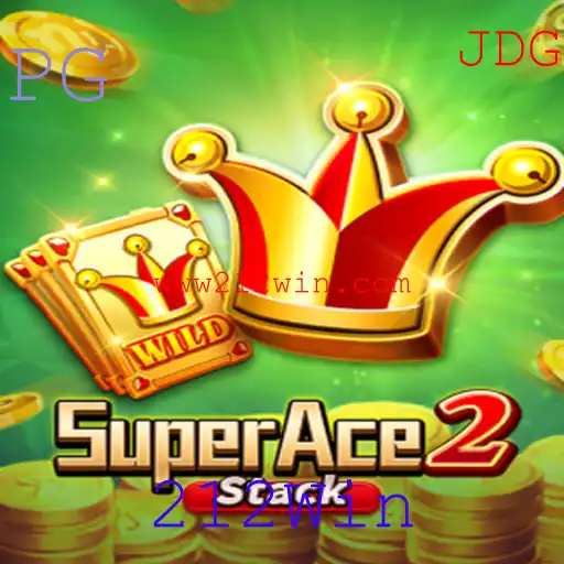 Descubra o Mundo Empolgante de SuperAce2 com a Estratégia 212Win