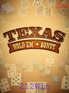 Explorando o Mundo do Texas Hold'em Bonus com 212Win
